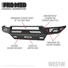 Load image into Gallery viewer, Westin 16+ Chevy/GMC  Silverado/Sierra 1500 Pro-Mod Front Bumper