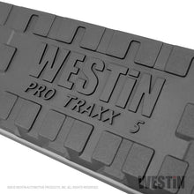 Load image into Gallery viewer, Westin Chevrolet Silverado/Sierra 1500 Crew Cab Non LD PRO TRAXX 5 Oval Nerf Step Bars - Black