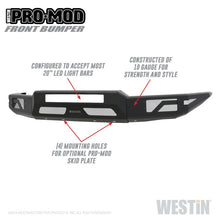 Load image into Gallery viewer, Westin 15+ Chevrolet Colorado Pro-Mod Front Bumper